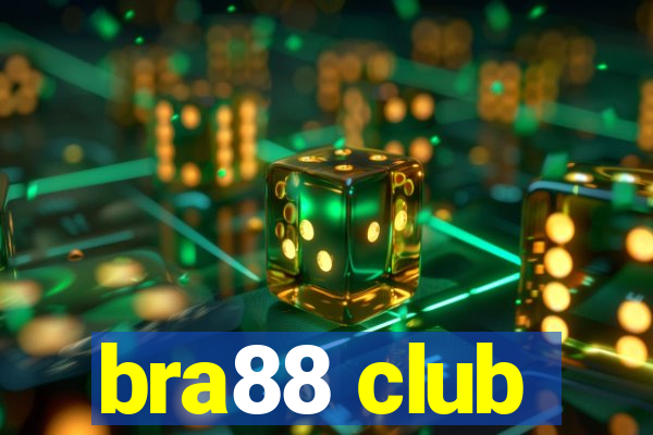 bra88 club